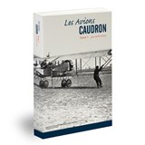 Les avions Caudron_Tome 1
