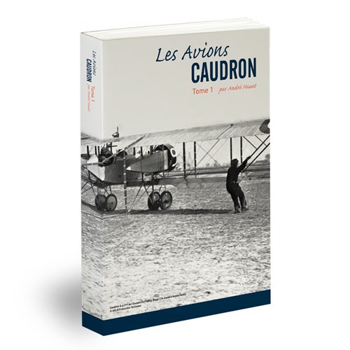 Les avions Caudron_Tome 1